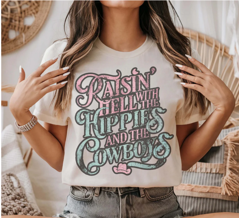 Raisin Hell with Hippies and Cowboys